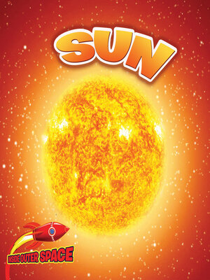 cover image of Sun: Energy for Our Solar System